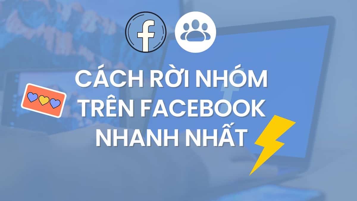 Cách rời nhóm trên facebook - Fasetto