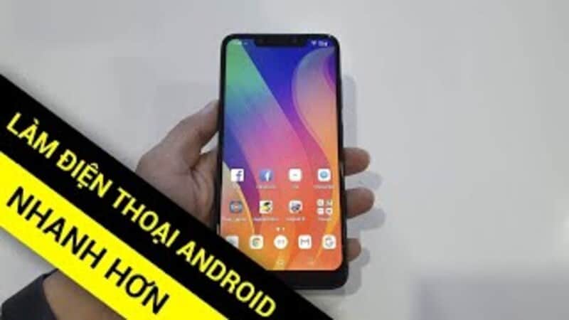 Cách làm điện thoại android mượt hơn cấp tốc